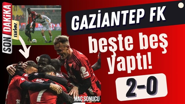 Gaziantep Haberler, son dakika, gaziantep fk