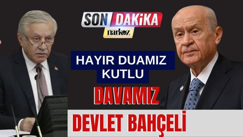 Hayır Duamız Kutlu Davamız Devlet Bahçeli